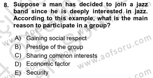 Organizational Behavior Dersi 2023 - 2024 Yılı (Final) Dönem Sonu Sınav Soruları 8. Soru