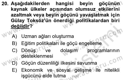 Göç Sosyolojisi Dersi 2020 - 2021 Yılı Yaz Okulu Sınav Soruları 20. Soru