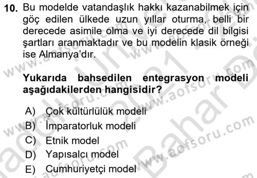 Göç Sosyolojisi Dersi 2021 - 2022 Yılı (Vize) Ara Sınavı 10. Soru