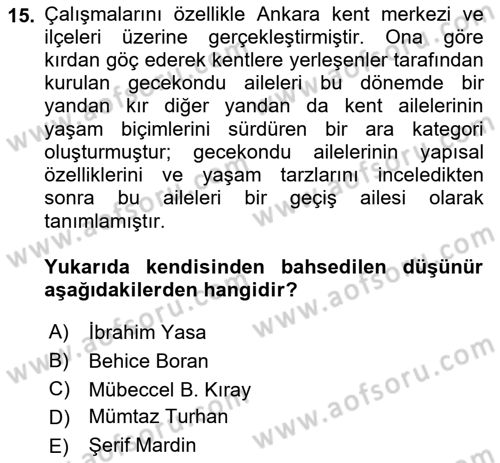 Göç Sosyolojisi Dersi 2021 - 2022 Yılı (Vize) Ara Sınav Soruları 15. Soru