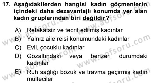 Göç Sosyolojisi Dersi 2021 - 2022 Yılı (Vize) Ara Sınav Soruları 17. Soru