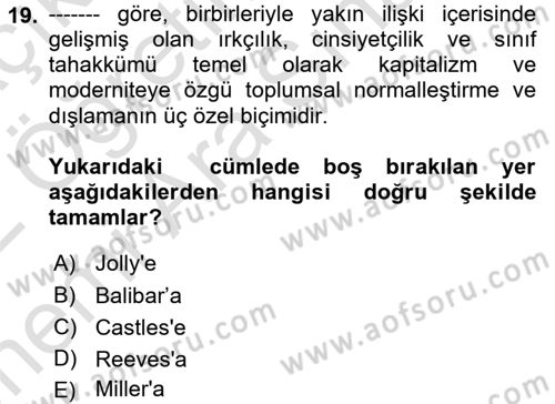Göç Sosyolojisi Dersi 2021 - 2022 Yılı (Vize) Ara Sınav Soruları 19. Soru