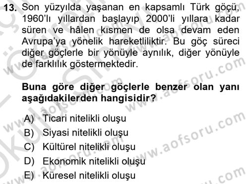 Göç Sosyolojisi Dersi 2021 - 2022 Yılı Yaz Okulu Sınav Soruları 13. Soru
