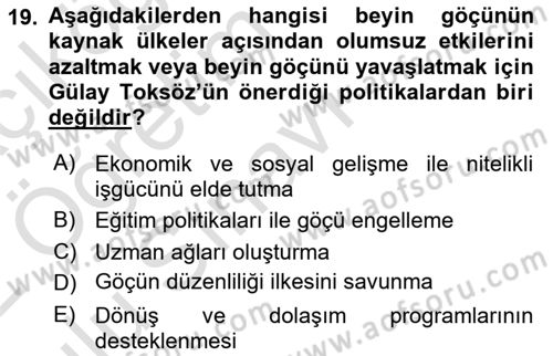 Göç Sosyolojisi Dersi 2021 - 2022 Yılı Yaz Okulu Sınav Soruları 19. Soru