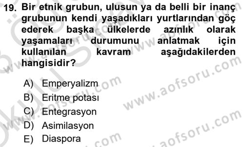 Göç Sosyolojisi Dersi 2022 - 2023 Yılı Yaz Okulu Sınav Soruları 19. Soru
