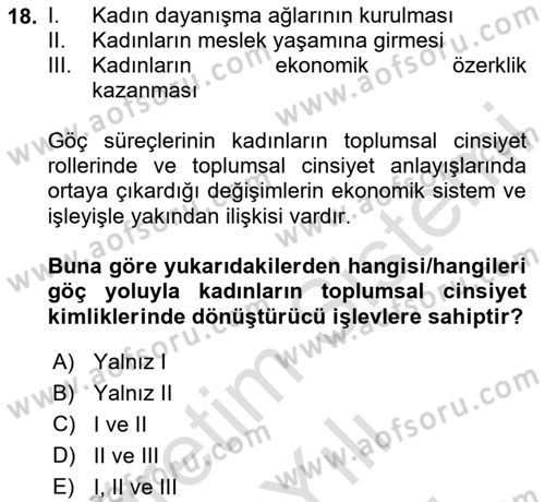 Göç Sosyolojisi Dersi 2023 - 2024 Yılı (Vize) Ara Sınav Soruları 18. Soru