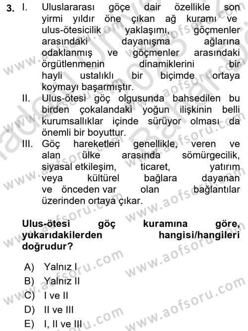 Göç Sosyolojisi Dersi 2023 - 2024 Yılı (Vize) Ara Sınav Soruları 3. Soru