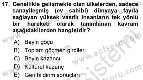 Göç Sosyolojisi Dersi 2023 - 2024 Yılı (Final) Dönem Sonu Sınav Soruları 17. Soru