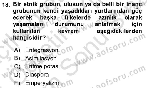 Göç Sosyolojisi Dersi 2023 - 2024 Yılı (Final) Dönem Sonu Sınav Soruları 18. Soru