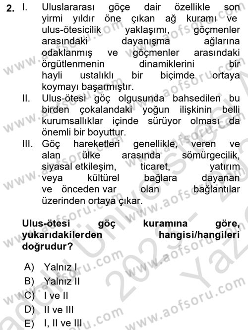 Göç Sosyolojisi Dersi 2023 - 2024 Yılı Yaz Okulu Sınav Soruları 2. Soru