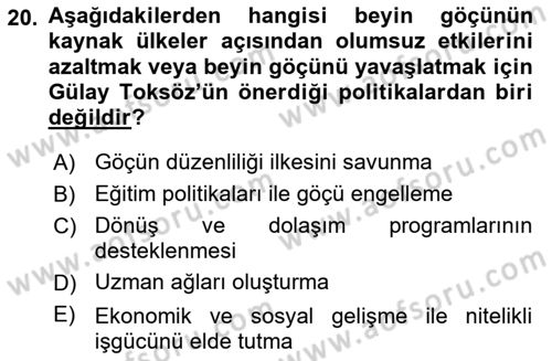 Göç Sosyolojisi Dersi 2023 - 2024 Yılı Yaz Okulu Sınav Soruları 20. Soru
