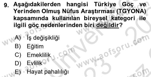 Göç Sosyolojisi Dersi 2023 - 2024 Yılı Yaz Okulu Sınav Soruları 9. Soru