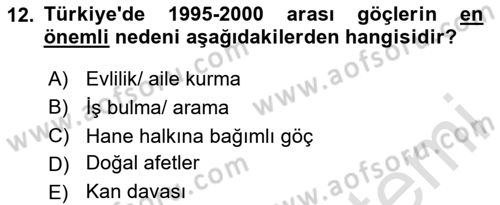 Göç Sosyolojisi Dersi 2024 - 2025 Yılı (Vize) Ara Sınav Soruları 12. Soru