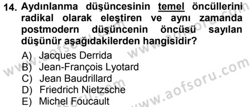 Çağdaş Sosyoloji Kuramları Dersi 2012 - 2013 Yılı (Vize) Ara Sınav Soruları 14. Soru