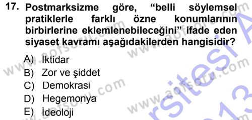 Çağdaş Sosyoloji Kuramları Dersi 2012 - 2013 Yılı (Final) Dönem Sonu Sınav Soruları 17. Soru