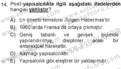 Çağdaş Sosyoloji Kuramları Dersi 2012 - 2013 Yılı Tek Ders Sınav Soruları 14. Soru