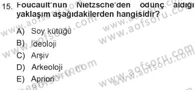 Çağdaş Sosyoloji Kuramları Dersi 2012 - 2013 Yılı Tek Ders Sınav Soruları 15. Soru