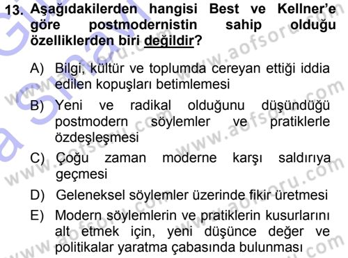 Çağdaş Sosyoloji Kuramları Dersi Ara Sınavı Deneme Sınav Soruları 13. Soru