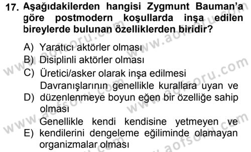 Çağdaş Sosyoloji Kuramları Dersi 2013 - 2014 Yılı (Vize) Ara Sınav Soruları 17. Soru