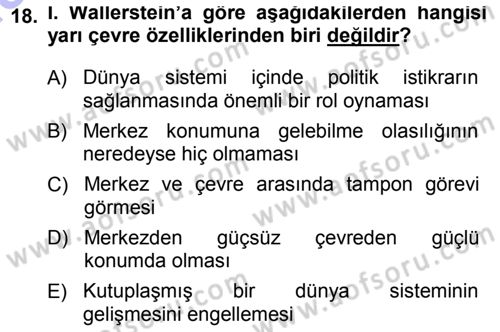 Çağdaş Sosyoloji Kuramları Dersi 2013 - 2014 Yılı (Final) Dönem Sonu Sınav Soruları 18. Soru