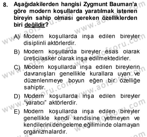 Çağdaş Sosyoloji Kuramları Dersi 2013 - 2014 Yılı (Final) Dönem Sonu Sınav Soruları 8. Soru