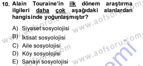 Çağdaş Sosyoloji Kuramları Dersi 2014 - 2015 Yılı (Vize) Ara Sınav Soruları 10. Soru