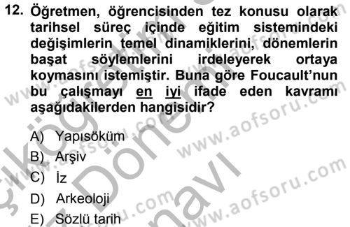 Çağdaş Sosyoloji Kuramları Dersi 2014 - 2015 Yılı (Final) Dönem Sonu Sınav Soruları 12. Soru