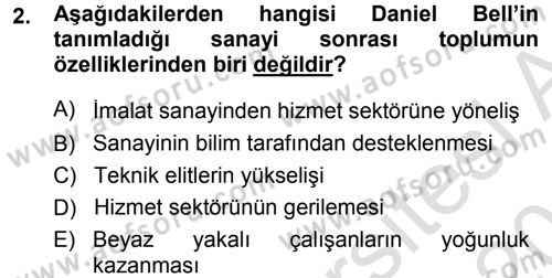 Çağdaş Sosyoloji Kuramları Dersi 2014 - 2015 Yılı Tek Ders Sınav Soruları 2. Soru