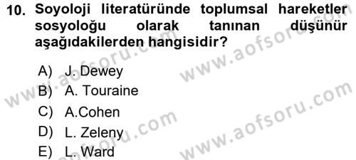 Çağdaş Sosyoloji Kuramları Dersi 2015 - 2016 Yılı (Vize) Ara Sınav Soruları 10. Soru