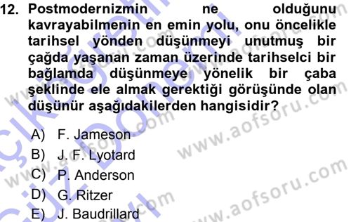 Çağdaş Sosyoloji Kuramları Dersi 2015 - 2016 Yılı (Vize) Ara Sınav Soruları 12. Soru