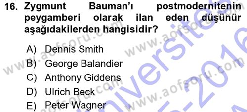 Çağdaş Sosyoloji Kuramları Dersi 2015 - 2016 Yılı (Vize) Ara Sınav Soruları 16. Soru