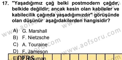 Çağdaş Sosyoloji Kuramları Dersi 2015 - 2016 Yılı (Vize) Ara Sınav Soruları 17. Soru