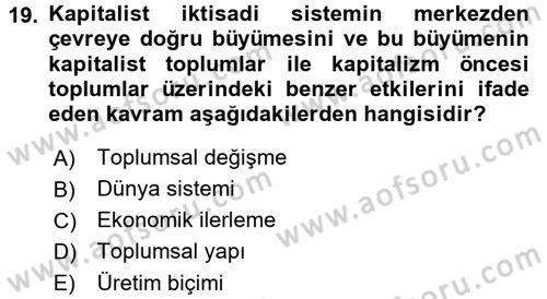 Çağdaş Sosyoloji Kuramları Dersi 2016 - 2017 Yılı 3 Ders Sınav Soruları 19. Soru