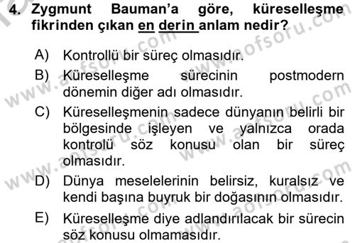 Çağdaş Sosyoloji Kuramları Dersi 2016 - 2017 Yılı 3 Ders Sınav Soruları 4. Soru