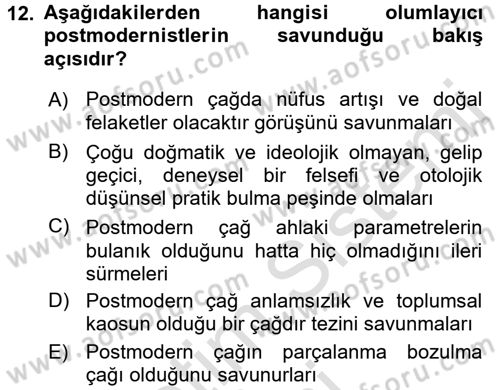 Çağdaş Sosyoloji Kuramları Dersi 2016 - 2017 Yılı (Vize) Ara Sınav Soruları 12. Soru