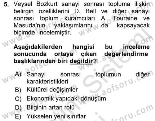 Çağdaş Sosyoloji Kuramları Dersi 2016 - 2017 Yılı (Vize) Ara Sınav Soruları 5. Soru