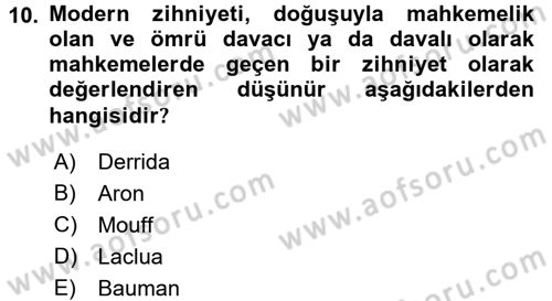 Çağdaş Sosyoloji Kuramları Dersi 2017 - 2018 Yılı 3 Ders Sınav Soruları 10. Soru