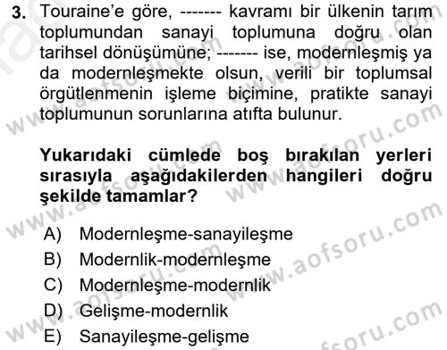 Çağdaş Sosyoloji Kuramları Dersi 2017 - 2018 Yılı 3 Ders Sınav Soruları 3. Soru
