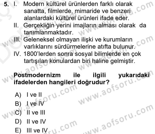 Çağdaş Sosyoloji Kuramları Dersi 2017 - 2018 Yılı 3 Ders Sınav Soruları 5. Soru