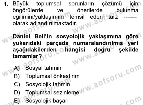 Çağdaş Sosyoloji Kuramları Dersi 2017 - 2018 Yılı (Vize) Ara Sınav Soruları 1. Soru