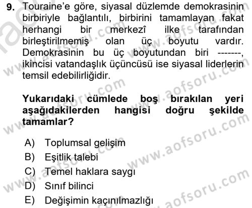 Çağdaş Sosyoloji Kuramları Dersi 2017 - 2018 Yılı (Vize) Ara Sınav Soruları 9. Soru