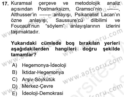 Çağdaş Sosyoloji Kuramları Dersi 2017 - 2018 Yılı (Final) Dönem Sonu Sınav Soruları 17. Soru