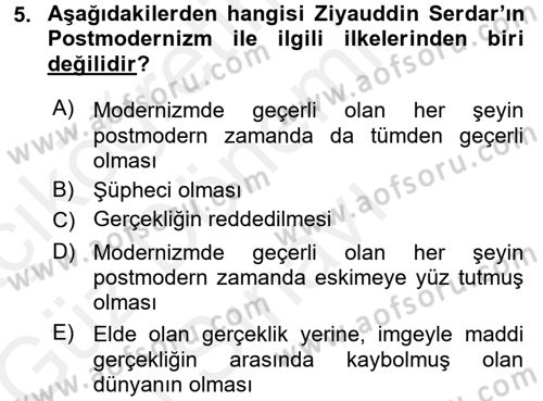 Çağdaş Sosyoloji Kuramları Dersi 2017 - 2018 Yılı (Final) Dönem Sonu Sınav Soruları 5. Soru