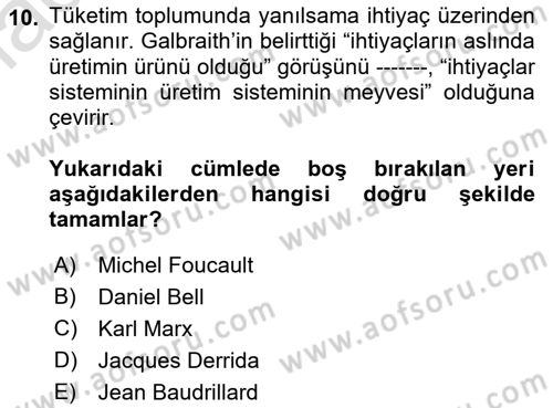 Çağdaş Sosyoloji Kuramları Dersi 2018 - 2019 Yılı 3 Ders Sınav Soruları 10. Soru