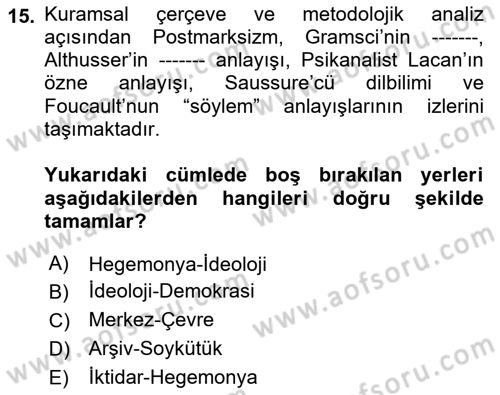 Çağdaş Sosyoloji Kuramları Dersi 2018 - 2019 Yılı 3 Ders Sınav Soruları 15. Soru