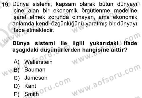 Çağdaş Sosyoloji Kuramları Dersi 2018 - 2019 Yılı 3 Ders Sınav Soruları 19. Soru