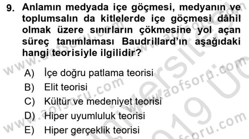 Çağdaş Sosyoloji Kuramları Dersi 2018 - 2019 Yılı 3 Ders Sınav Soruları 9. Soru