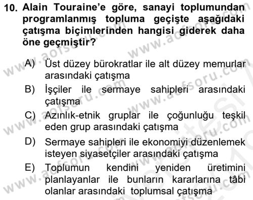 Çağdaş Sosyoloji Kuramları Dersi Ara Sınavı Deneme Sınav Soruları 10. Soru