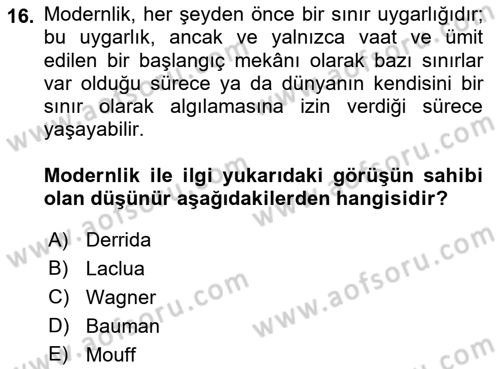 Çağdaş Sosyoloji Kuramları Dersi 2018 - 2019 Yılı (Vize) Ara Sınav Soruları 16. Soru