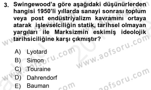 Çağdaş Sosyoloji Kuramları Dersi Ara Sınavı Deneme Sınav Soruları 3. Soru
